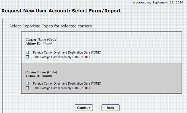 Figure 4:  Request New User Account: Select Form/Report